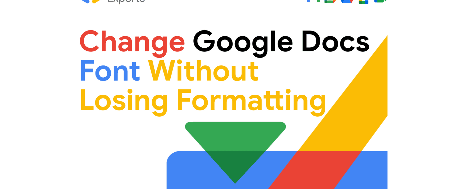 Change Google Docs Font Without Losing Formatting